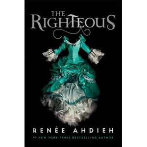 Righteous | Renee Ahdieh (ISBN: 9781529368383)