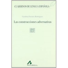 Las construcciones adversativas