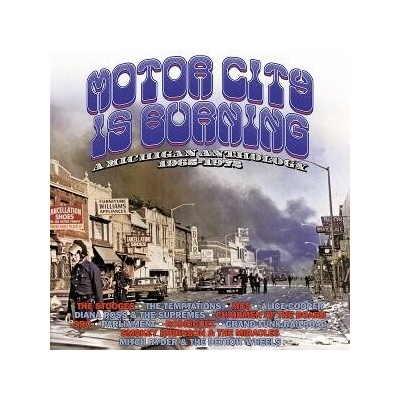 Various Artists - MOTOR CITY IS BURNING - A MICHIGAN ANTHOLOGY 1965-197 CD