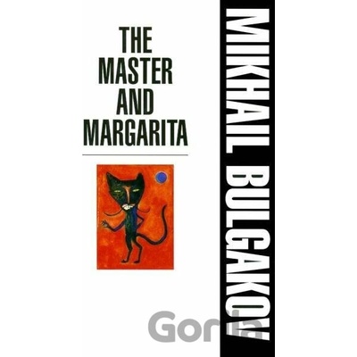 The Master and Margarita Mikhail Bulgakov
