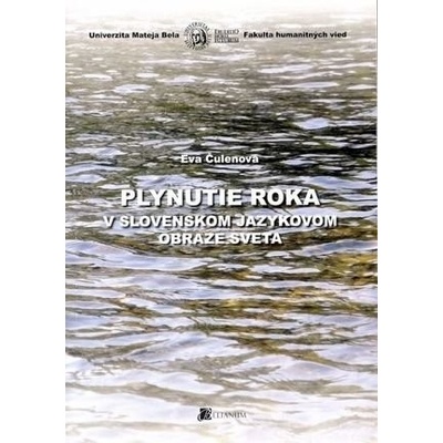 Plynutie roka v slovenskom jazykovom obraze sveta