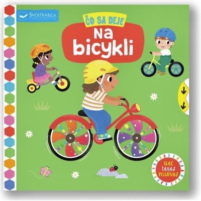 Čo sa deje Na bicykli