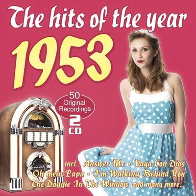Various Artists - The Hits Of The Year 1953 CD
