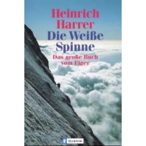 Die Weiße Spinne | Heinrich Harrer (2001)