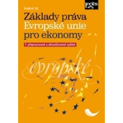 Základy práva Evropské unie pro ekonomy