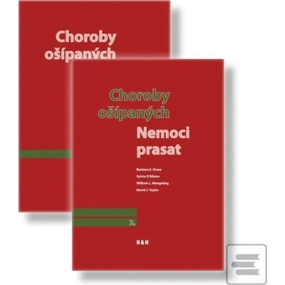 Choroby ošípaných I - II / Nemoci prasat I - II - Barbara E. Straw, Sylvie D\'Allaire, William Mengeling, David Taylor