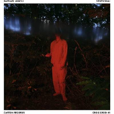 Raphael Vanoli - VENTSCHAU LP
