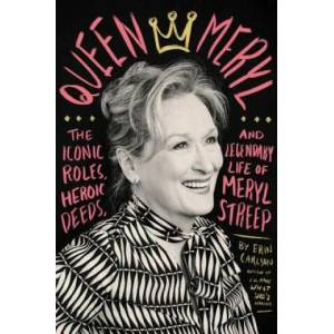 Queen Meryl | Erin Carlson (ISBN: 9780316485272)
