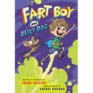 Fart Boy and Reeky Dog | Rafael Rosado (ISBN: 9780593434314)