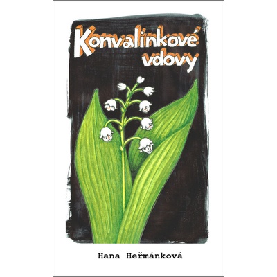 Konvalinkové vdovy