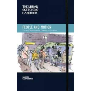 Urban Sketching Handbook People and Motion (ISBN: 9781592539628)