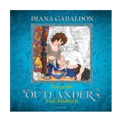 Das große Outlander Fan-Malbuch
