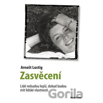Zasvěcení - Arnošt Lustig