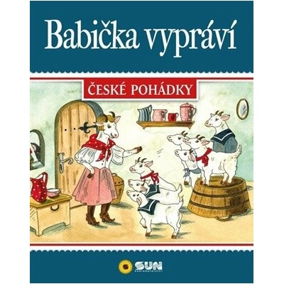 Babička vypráví České pohádky
