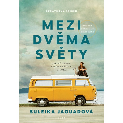 Mezi dvěma světy - Suleika Jaouad