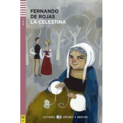 La Celestina, m. Audio-CD
