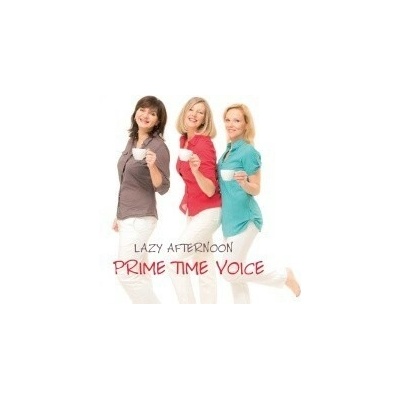 Prime Time Voice - Lazy Afternoon CD