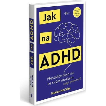 Jak na ADHD
