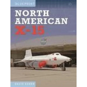 North American X-15 | DAVID BAKER (ISBN: 9781910809969)