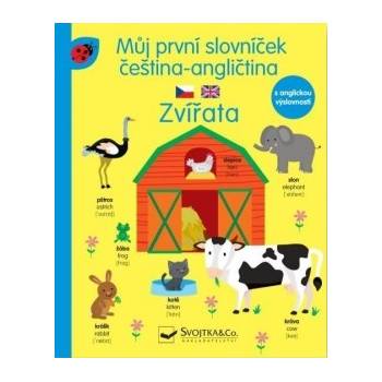 Můj první slovníček čeština -angličtina Zvířata