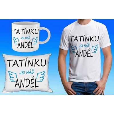 Moon River Tatínku jsi náš anděl XS