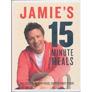 Jamie's 15-Minute Meals | Jamie Oliver (ISBN: 9780718157807)