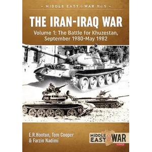 Iran-Iraq War | E. R. Hooton, Tom Cooper, Farzin Nadimi (ISBN: 9781913118525)