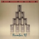 CALE J.J.: NUMBER TEN CD