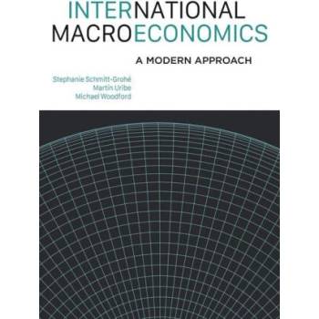 Image 1 of International Macroeconomics | Stephanie Schmitt-grohé, Martín Uribe, Michael Woodford