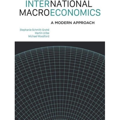 International Macroeconomics | Stephanie Schmitt-grohé, Martín Uribe, Michael Woodford