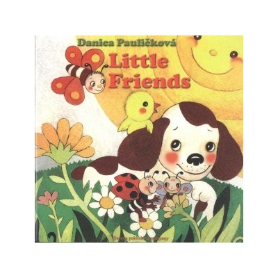 Little Friends - Danica Pauličková