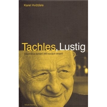Tachles, Lustig - Karel Hvížďala