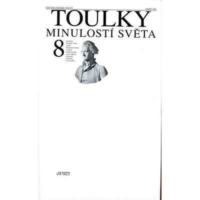 Toulky minulostí světa 8 - Volný Zdeněk