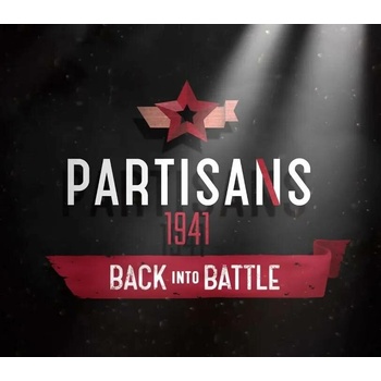 Partisans 1941 Back Into Battle