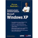 Kompletní průvodce operačním systémem Windows XP Peter Norton John Mueller