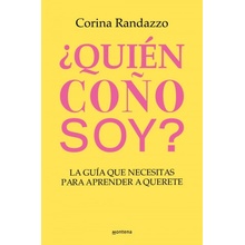 ¿QUIEN COÑO SOY?