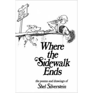 Where the Sidewalk Ends | Shel Silverstein (2010)