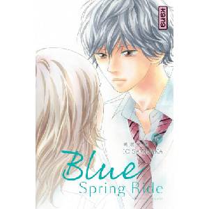 Blue Spring Ride - Tome 6 | Io Sakisaka, Io Sakisaka (ISBN: 9782505060499)