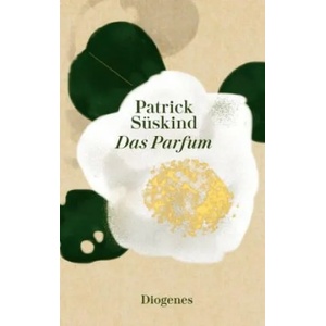 Das Parfum | Patrick Süskind (ISBN: 9783257261509)