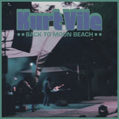 Kurt Vile - Back To Moon Beach LP