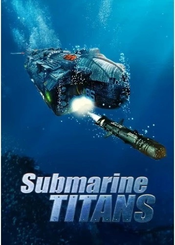 Submarine Titans