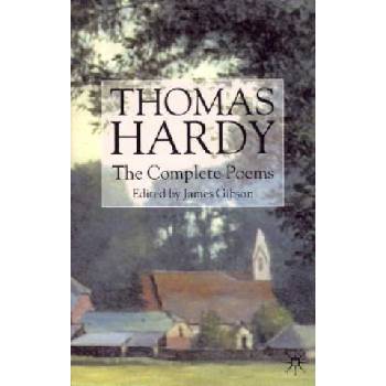 Thomas Hardy: The Complete Poems | Thomas Hardy