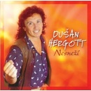 HERGOTT DUSAN: NESNEZI, CD