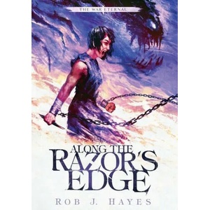Along the Razor's Edge | Rob J Hayes (ISBN: 9781915440006)