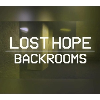 Lost Hope: Backrooms