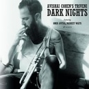 COHEN AVISHAI TRIO: FROM DARKNESS, CD