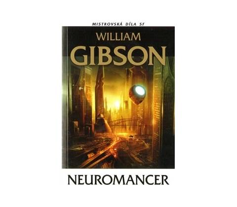Neuromancer - William Gibson