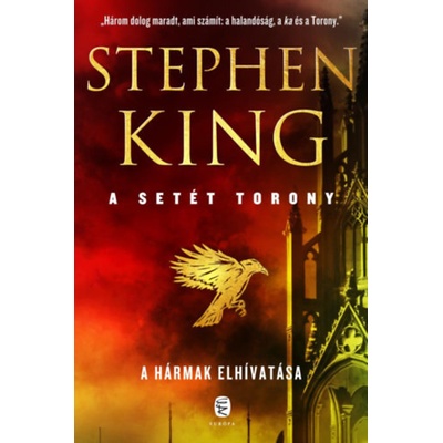 A setét torony 2: A hármak elhivatása