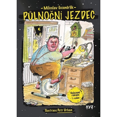 Půlnoční jezdec - Švandrlík Miloslav