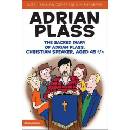 Sacred Diary of Adrian Plass, Christian Speaker, Aged 45 3/4 Plass Adrian